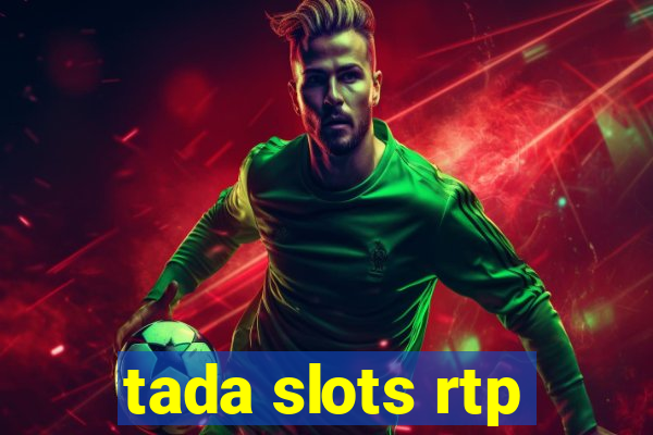 tada slots rtp